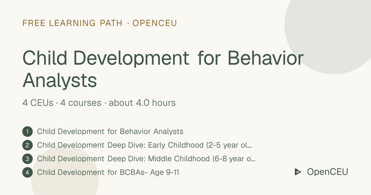 Child Development for Behavior Analysts learning path
