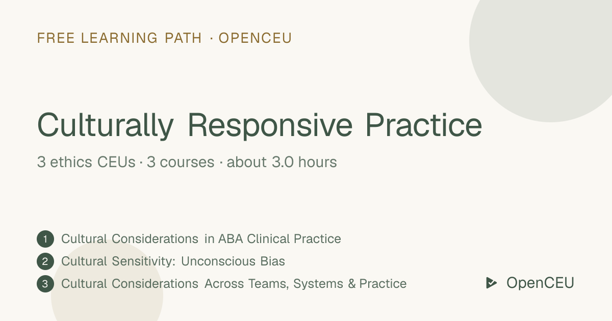 Culturally Responsive Practice learning path