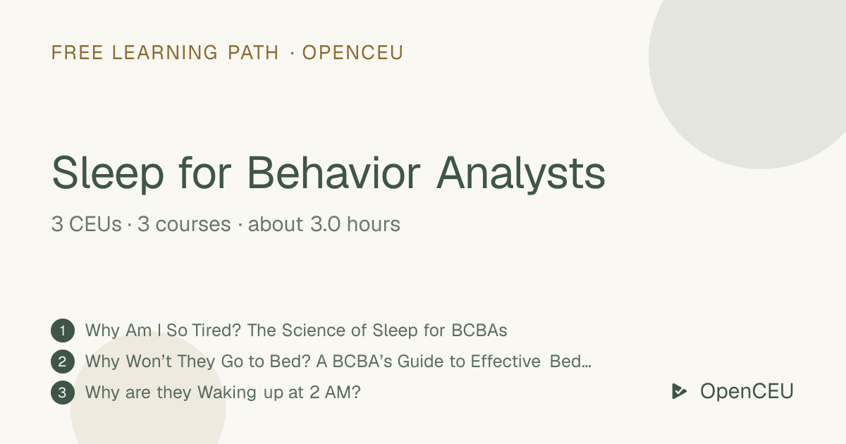 Sleep for Behavior Analysts learning path