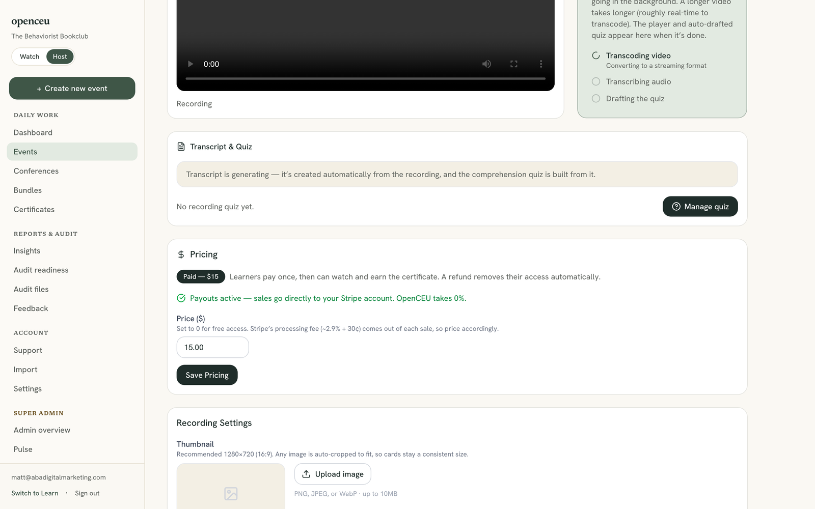 Pricing card on the Recording page, showing a paid price and active payouts